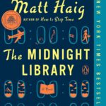 The Midnight Library – Matt Haig